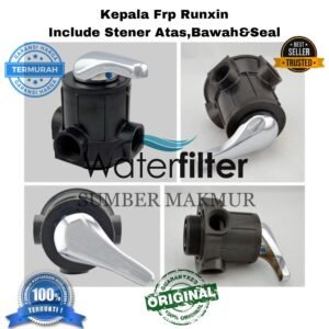Kepala Frp 3 Way Manual Filter Runxin