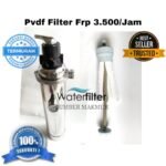 Pvdf F 3500/Jam Stainles 304 Manual Backwash